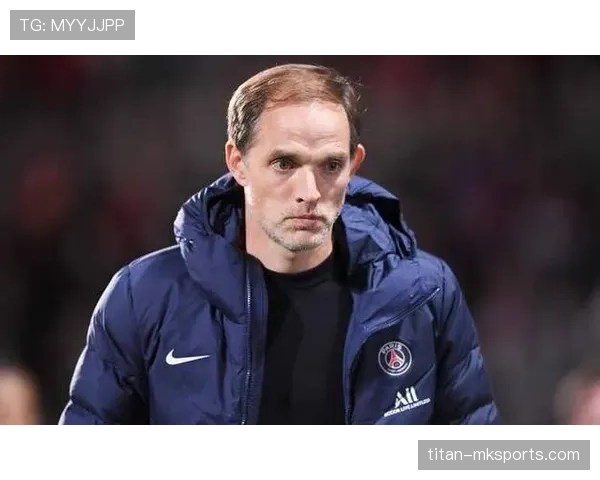 图赫尔再显执教功力，球队凝聚力增强助力战术高效执行