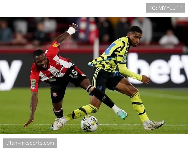 布伦特福德主场迎战英超劲敌，吉法德社区球场表现稳健引关注