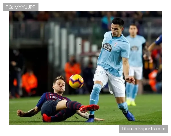 塞尔塔队长率队迎战西甲新赛季,新挑战引人瞩目 塞尔塔队长率队迎战西甲新赛季,新挑战引人瞩目