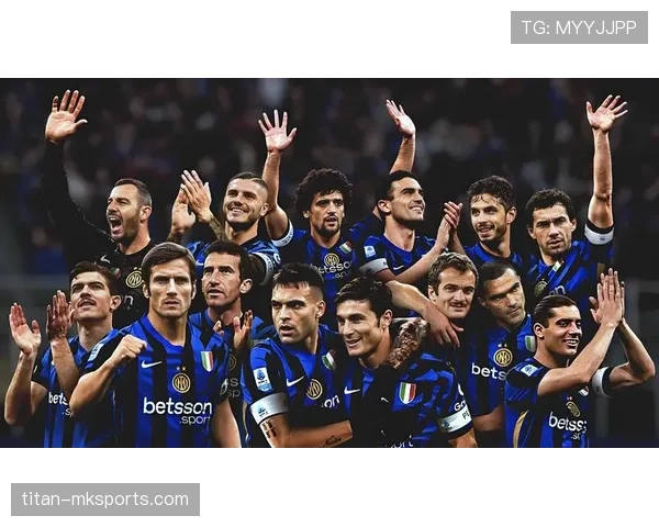 国际米兰最新阵容消息与球员变动情况